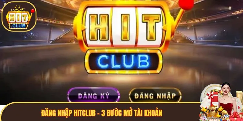 Đăng ký Hitclub