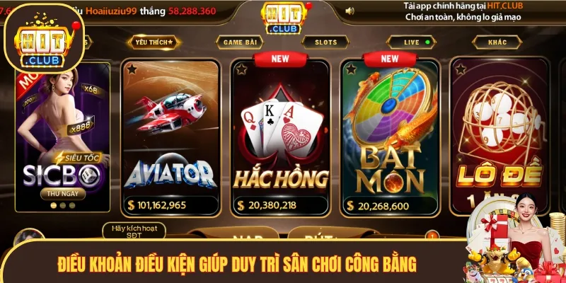 Điều khoản điều kiện giúp duy trì sân chơi công bằng