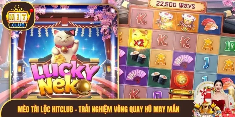 Mèo Tài Lộc Hitclub