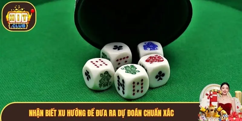 Nhận biết xu hướng để đưa ra dự đoán chuẩn xác